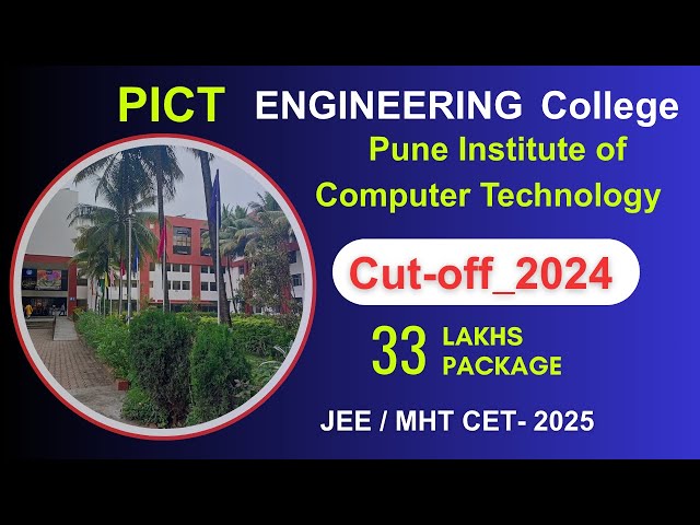 PICT-Pune Institute of Computer Technology I Cut-off 2024 I  Minimum % tile  required I Engineering