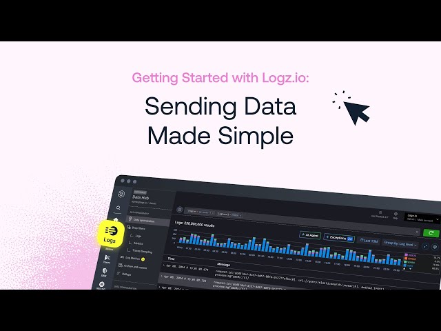 Getting Started with Logz.io: Sending Data Made Simple
