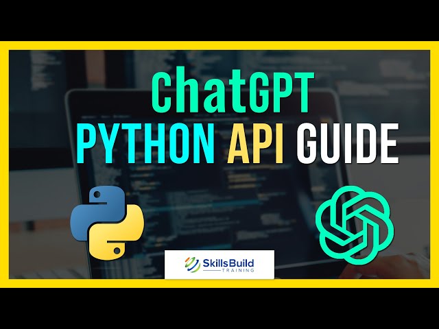 ChatGPT Python API Guide (Unofficial) - How to Use ChatGPT with Python