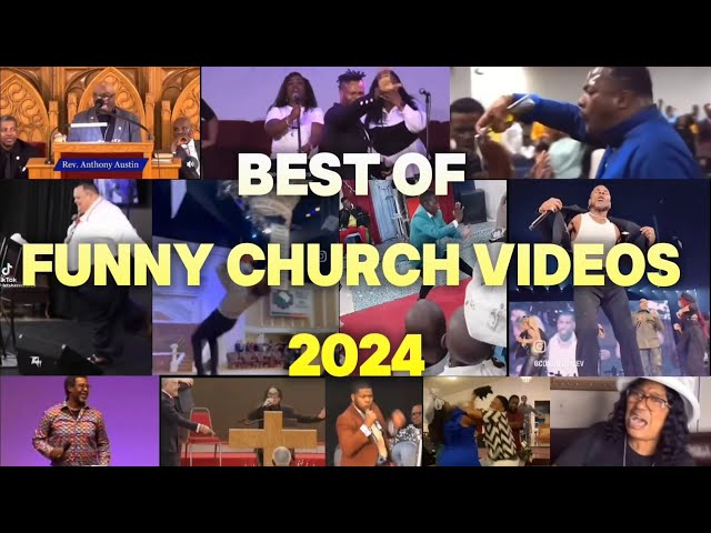Best of Funny Church Videos 2024