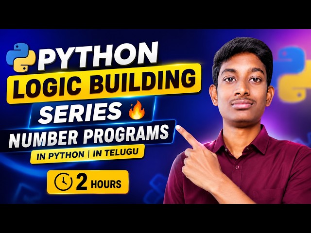 Python Logic Building Series 🔥 Number Programs in Python | Python for Beginners in Telugu |Episode 1