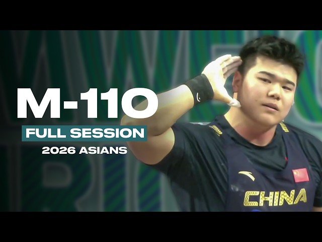 Men's -110kg 2026 Asian Weightlifting Championships | Full Session