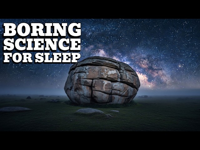 Boring Science for Sleep | The Quiet Story of Rocks
