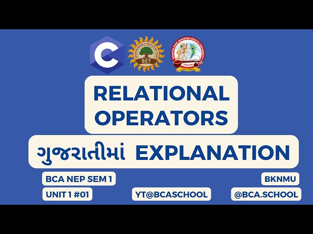 C Programming Relational Operators Explained in Gujarati | BCA Sem 1 NEP