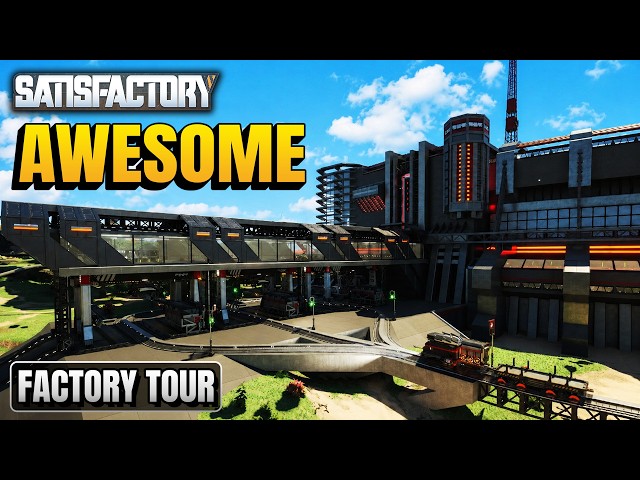 This Factory is AWESOME! Satisfactory World Tour