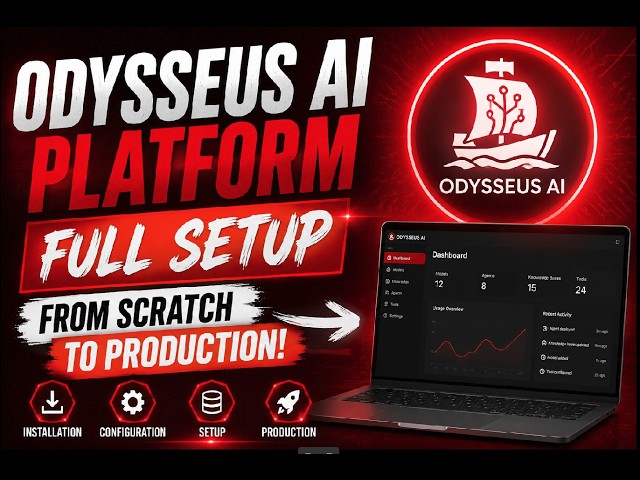 Odysseus AI Platform Full Setup – From Scratch to Production!
