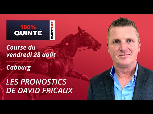 PMU Quinté Predictions - 100% Quinté for Friday, August 28th at Cabourg
