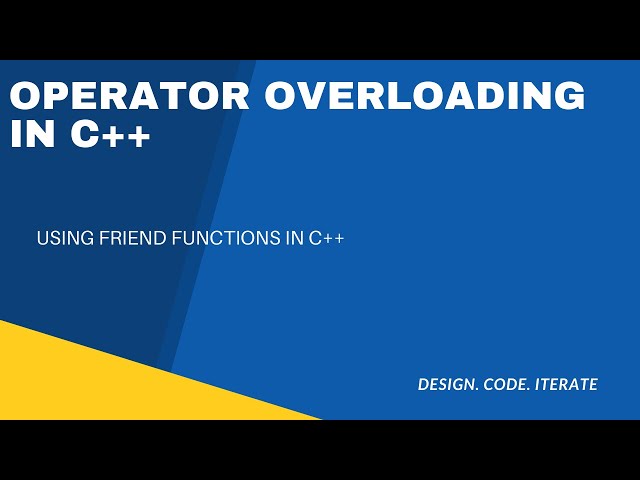Operator Overloading using Friend Functions in C++