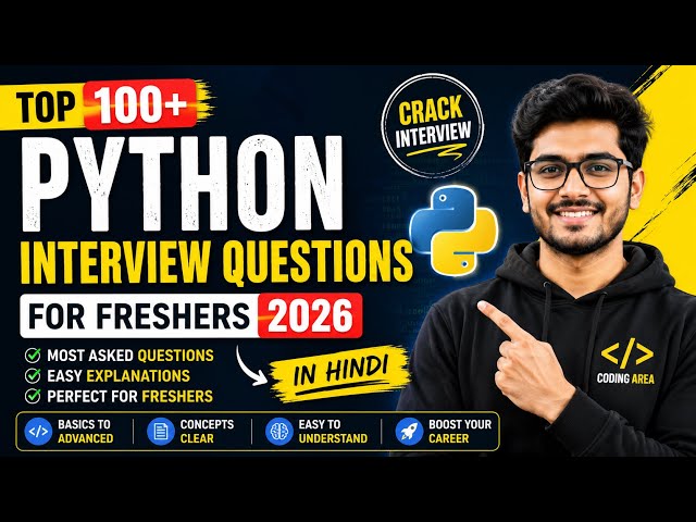 Python Interview Questions for Freshers 2026 | Top Python Interview Questions & Answers