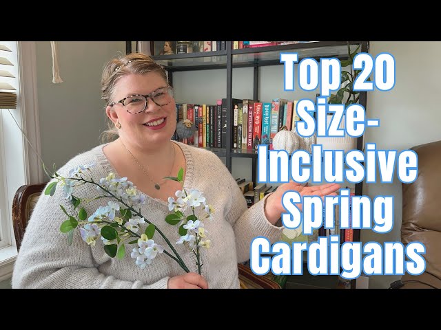 Top 20 Size-Inclusive Spring Cardigans