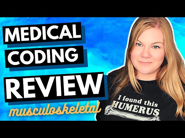 CPC Chapter Review  - Musculoskeletal - Medical Coding Course Review and Practice Questions