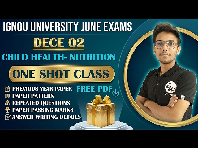 DECE 02 TOP 35 MCQ || Child Health and Nutrition || IMPORTANT QUESTIONS || IGNOU WALAY