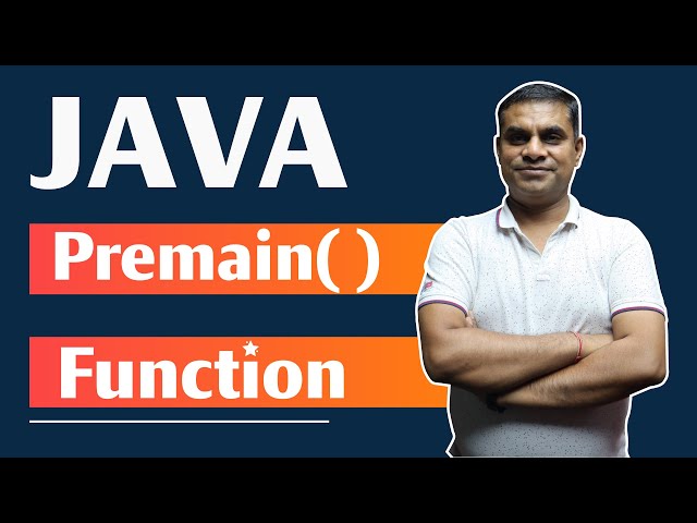 Java Premain Function | Java New Features update by Manish Bhatia