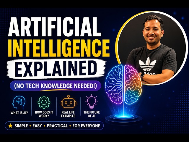Artificial Intelligence Explained (No Tech Knowledge Needed!)