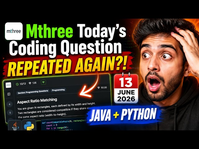Mthree Today’s Coding Question 13 June 2026 | Repeated Question | Java + Python Answers