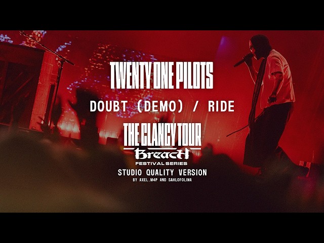 Twenty One Pilots - Doubt (Demo) / Ride (Festivals 2026 Version)