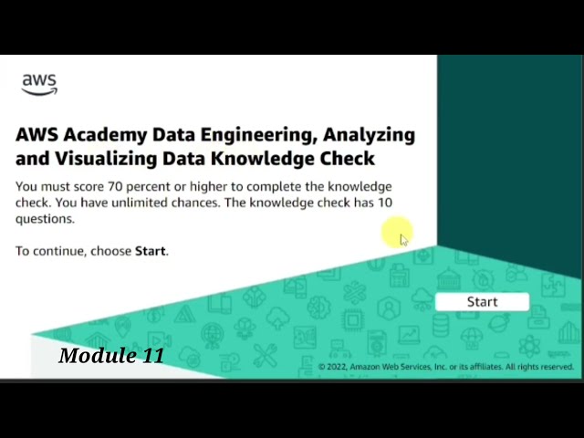 Module 11 Knowledge Check || AWS Data Engineering || Analyzing and Visualizing Data || AWS Academy