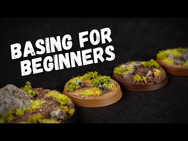A Beginner's Guide to Perfectly Basing Your Models!