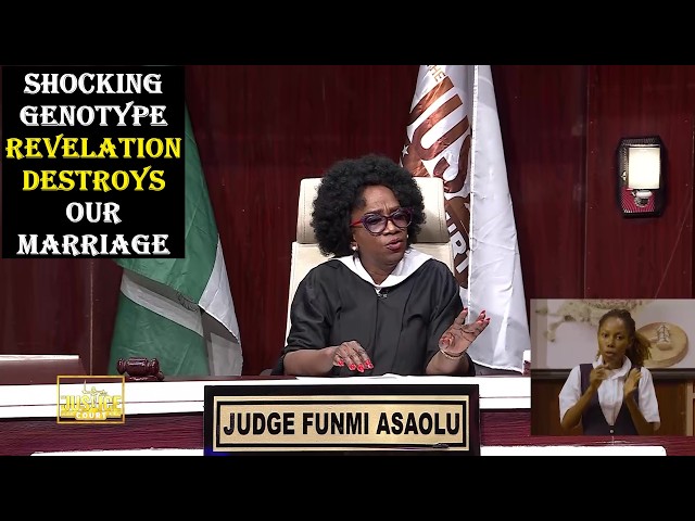 SHOCKING GENOTYPE REVELATION DESTROYS OUR MARRIAGE || Justice Court EP 284