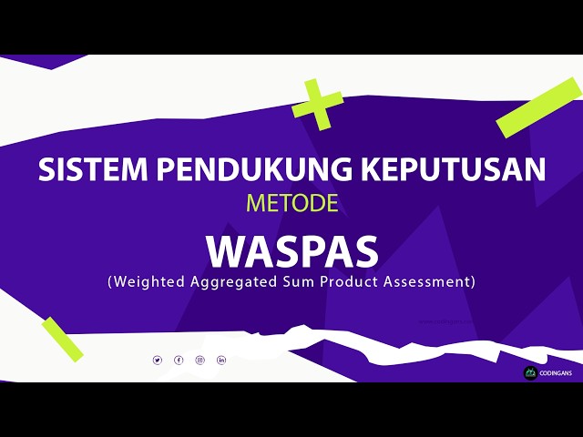 Tutorial Sistem Pendukung Keputusan Metode WASPAS Menggunakan PHP & MySQL