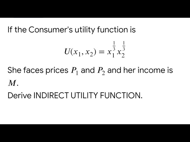 Indirect utility function derivation 