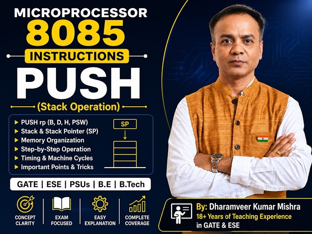 8085 Microprocessor – PUSH Instruction Explained | Stack Operation | GATE ESE PSUs B.E/B.Tech