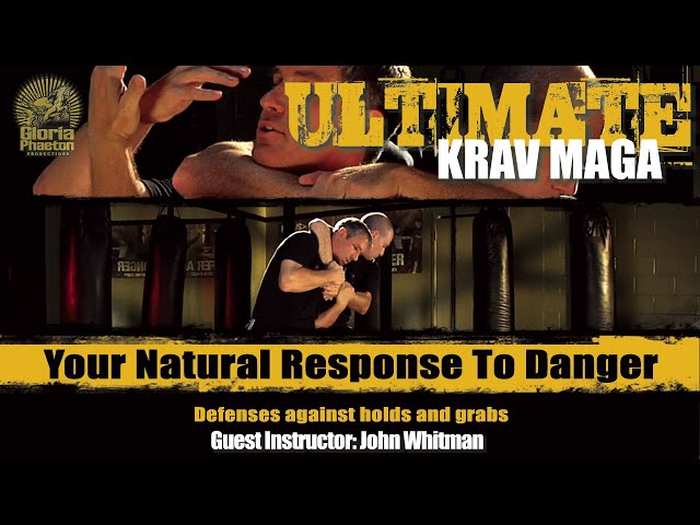 Ultimate Krav Maga - Your Natural Defense to Danger