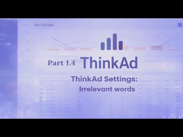 How to filter irrelevant words in Amazon PPC with ThinkAd
