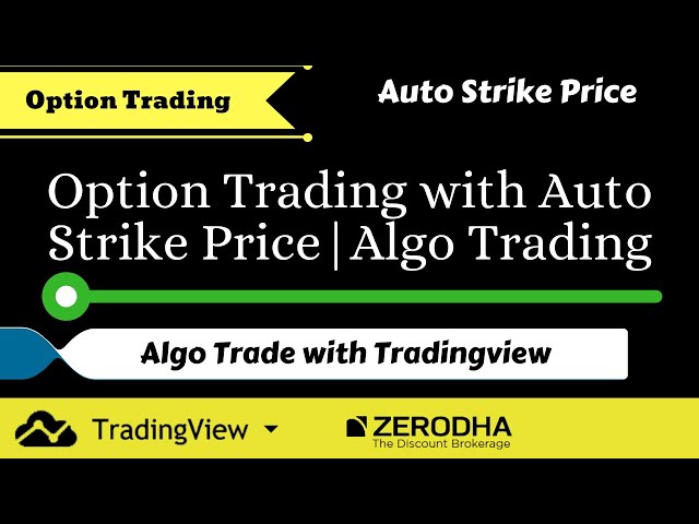 Option Trading with Auto-Strike Price | Algo Trading