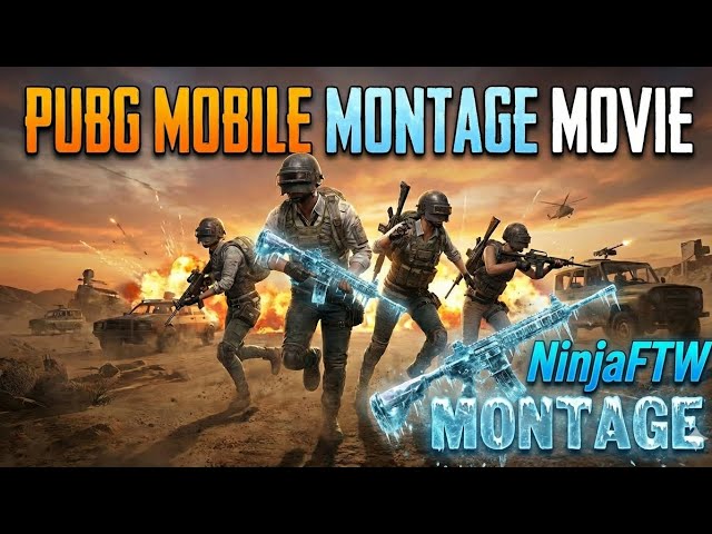 The NinjaFTW Experience: A Cinematic Montage Movie #1 @PUBGMOBILE #pubgmobile 