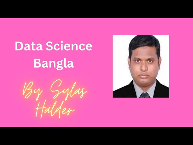Data Science Bangla Introduction
