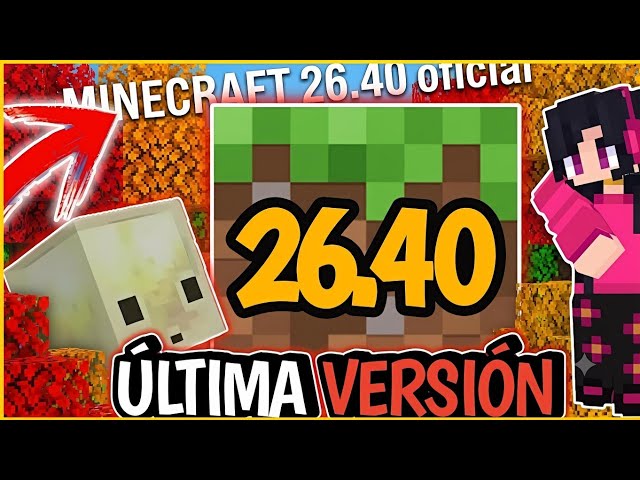 ✅🔥 MINECRAFT 26.40 nueva versión oficial para android última versión #Minecraft Review 