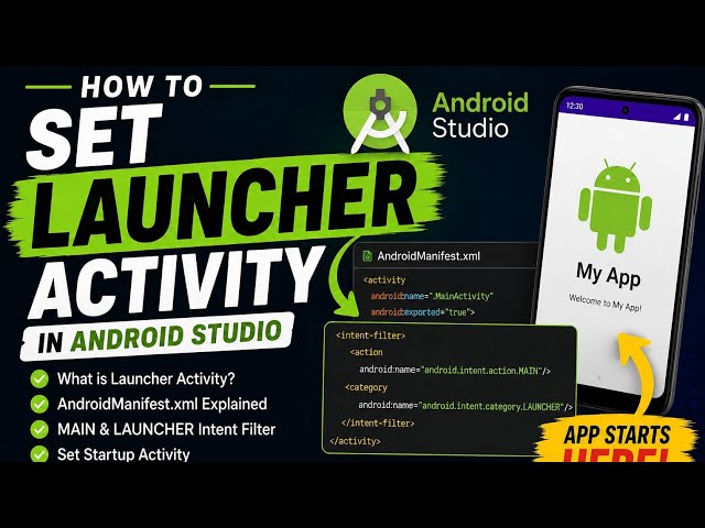 How to Set Launcher Activity in Android Studio