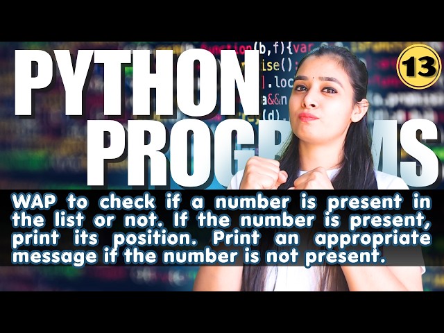 🔥Top Python Programs | Basic to Advanced | Full Python Series | LIST - P13