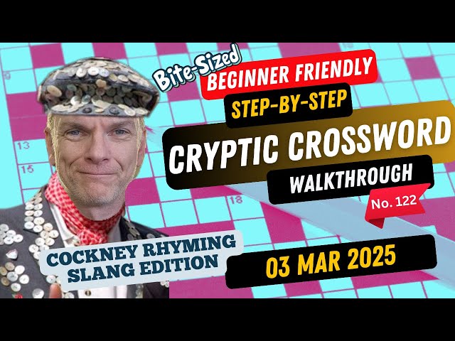 How to solve a Cryptic Crossword - Walkthrough for beginners - No.122 Cockney Rhyming Slang edition