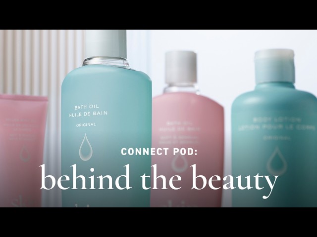 Connect Pod: Behind The Beauty With Skin So Soft