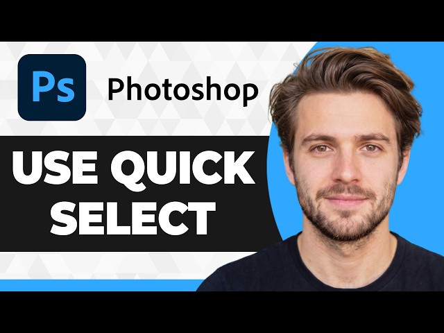 How to Use Quick Select in Photoshop (Step By Step) (2026 Guide)