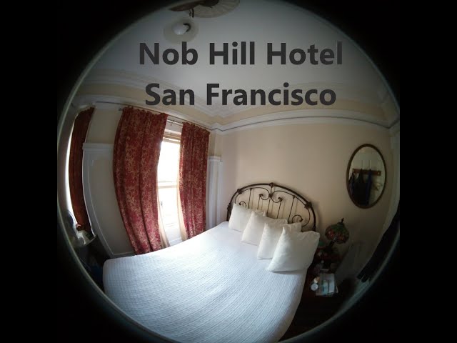 Nob Hill Hotel - San Francisco - 360 Room and Lobby Tour