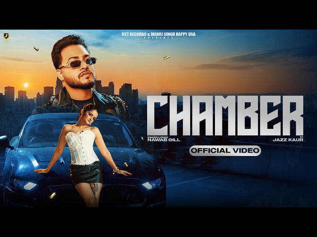 Chamber (Official Video) Nawab Gill | Jazz Kaur | New Punjabi Song 2026 | Jeet Records