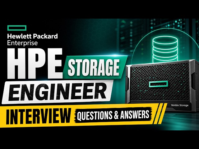 HPE Storage Engineer Interview Questions & Answers