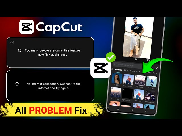 Too many people are using this feature capcut problem | Capcut no internet connection problem fix
