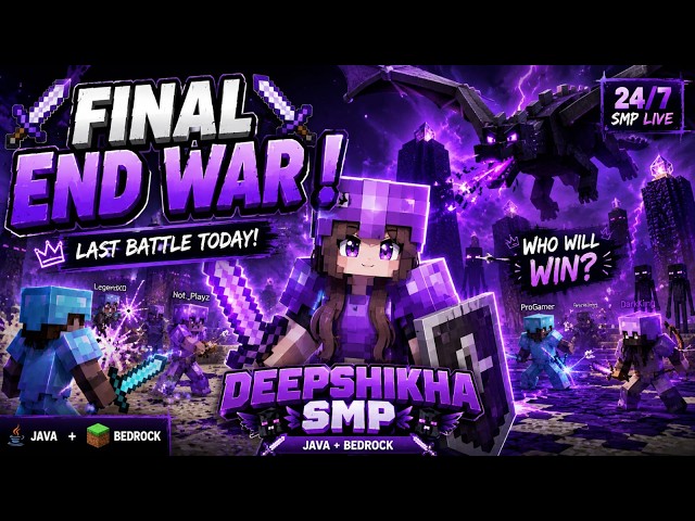 🔥 FINAL END WAR in Deepshikha SMP! ⚔️ Last Battle Ever | Java + Bedrock | 24/7 SMP