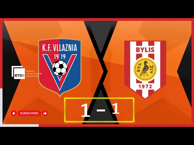 Vllaznia - Bylis / Abissnet Superiore / Java 16 | RTSH