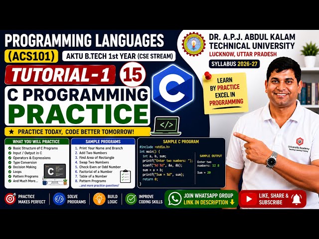 Tutorial 1 | C Programming Practice Problems | Programming Languages (ACS101) | Lecture 15 | AKTU