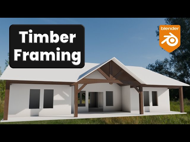 Blender House Modeling Part3: Timber Framing