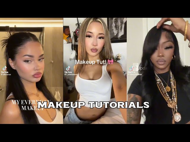 Makeup Tutorials || TikTok Compilation
