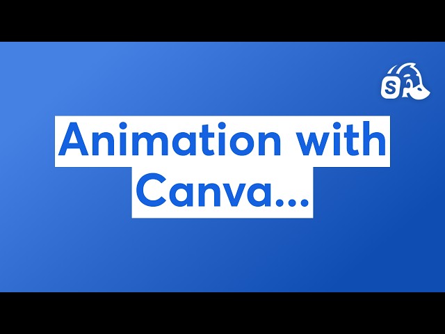 Animation with Canva...