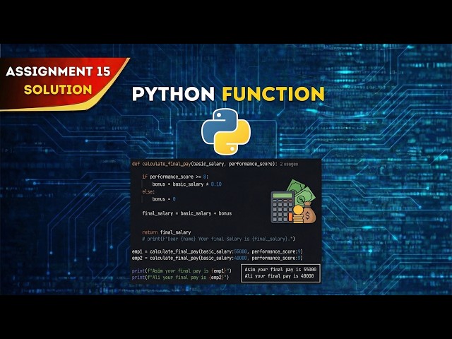 Python Function Tutorial: Calculate Employee Salary & Bonus | Assignment 15 Solution