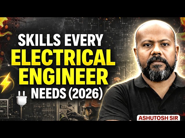 The Skills Every Electrical Engineer Needs (2026 Update)