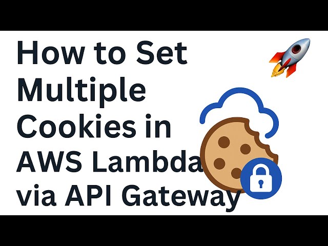 How to Set Multiple Cookies in AWS Lambda via HTTP API Gateway 🚀